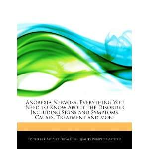   Symptoms, Causes, Treatment and more (9781276181228) Gaby Alez Books