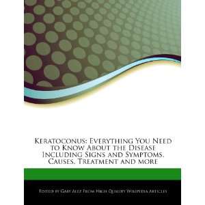   Symptoms, Causes, Treatment and more (9781276184595) Gaby Alez Books