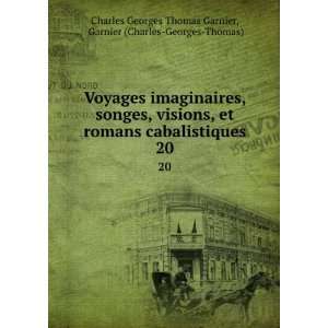   Garnier (Charles Georges Thomas) Charles Georges Thomas Garnier Books