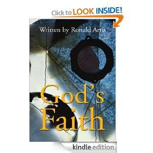 Gods Faith Ronald Artis  Kindle Store