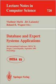 Database and Expert Systems Applications: 4th International Conference 