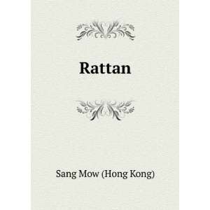 Rattan Sang Mow (Hong Kong)  Books