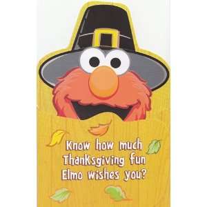  Sesame Street Elmo Thanksgiving Card Know How Much Thanksgiving 