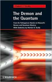 The Demon and the Quantum From the Pythagorean Mystics to Maxwells 