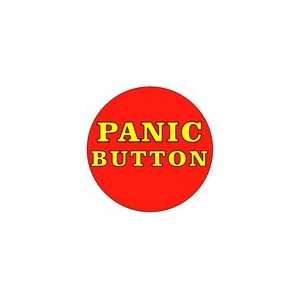 PANIC BUTTON Pinback / Pin / Badge 1.25 Funny Stress Relief Emo