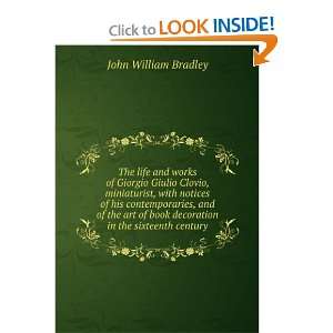   book decoration in the sixteenth century John William Bradley Books