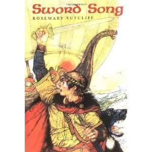  Sword Song (Sunburst Book) [Paperback] Rosemary Sutcliff Books