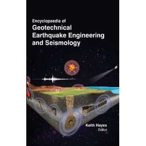  Encyclopaedia of Geotechnical Earthquake Engineering 