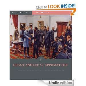  Armies Grant and Lee at Appomattox (Illustrated) Robert E. Lee 