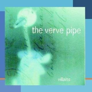 Villains by The Verve Pipe ( Audio CD   June 8, 2011)