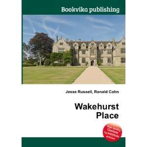  Wakehurst Place Ronald Cohn Jesse Russell Books