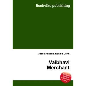 Vaibhavi Merchant [Paperback]