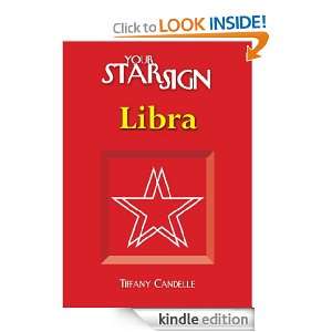 Libra (Your Star Sign) Tiffany Candelle  Kindle Store