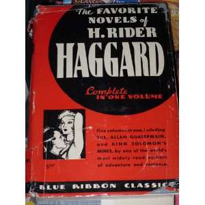   Rider Haggard; One Volume Edition Blue Ribbon Books 