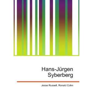  Hans JÃ¼rgen Syberberg Ronald Cohn Jesse Russell Books