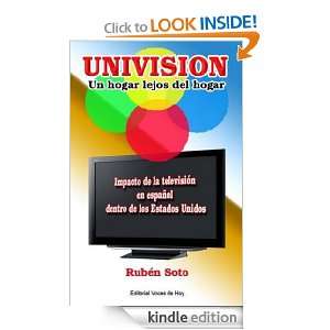 Univision, Un hogar lejos del hogar (Spanish Edition) [Kindle Edition 