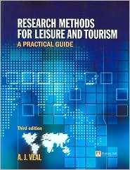 Research Methods for Leisure & Tourism A Practical Guide, (0273682008 