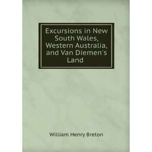  Australia, and Van Diemens Land .: William Henry Breton: Books