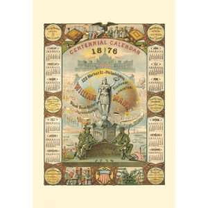  William Mann 1876 Centennial Calendar 20x30 poster