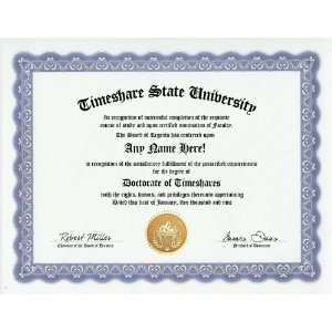Timeshare Timeshares Degree Custom Gag Diploma Doctorate Certificate 