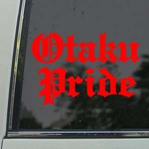  Otaku Pride Red Decal Car Truck Bumper Window Red Sticker: Arts 