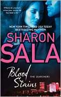   Blood Stains (Searchers Series) by Sharon Sala, Mira 