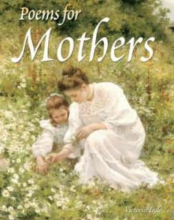   & NOBLE  Poems for Mothers by Victoria Lyle, Sterling  Hardcover