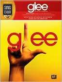 Glee Sing with the Choir Hal Leonard Corp.
