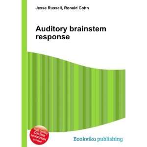 Auditory brainstem response Ronald Cohn Jesse Russell  