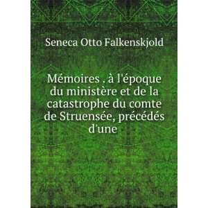   prÃ©cÃ©dÃ©s dune . Seneca Otto Falkenskjold Books