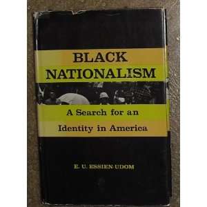   Search for an Identity in America E. U. Essien Udom Books