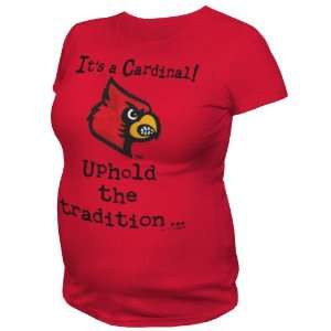   Louisville Cardinals T.Fisher Uphold the Tradition Maternity Tee Shirt