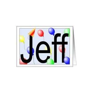 Jeffs Birthday Invitation, Party Balloons Card Toys 