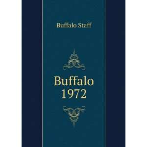  Buffalo 1972 Buffalo Staff Books