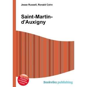  Saint Martin dAuxigny Ronald Cohn Jesse Russell Books