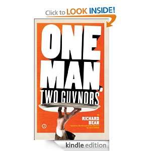 One Man, Two Guvnors (Broadway Edition) Richard Bean  