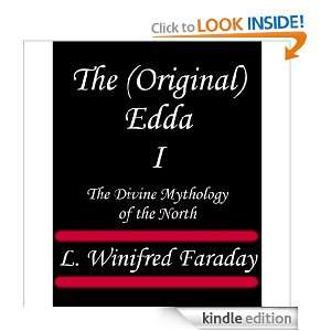 The (Original) Edda I   The Divine Mythology of the North (With Linked 