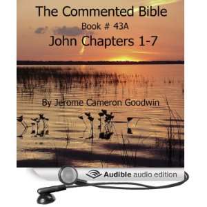   Book 43A   John (Audible Audio Edition) Mr. Jerome Cameron Goodwin