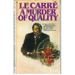  A Murder of Quality (9780553148558) John Le Carre Books