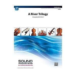  A River Trilogy (0038081381466) Arr. John OReilly Books