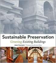 Sustainable Preservation Greening Existing Buildings, (0470169117 