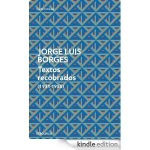 Textos recobrados (1931 1955) 1931 1955 (Spanish Edition) Borges 