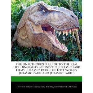   Park, and Jurassic Park 3 (9781241689070) Skyler Collins Books