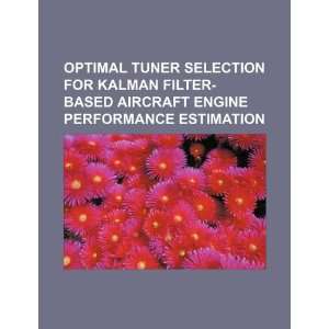  Optimal tuner selection for Kalman filter based aircraft 