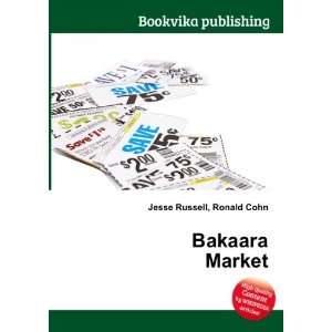  Bakaara Market Ronald Cohn Jesse Russell Books