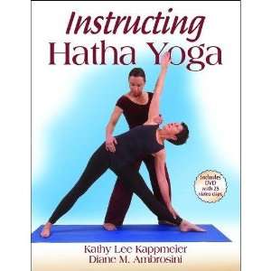 Instructing Hatha Yoga Book by Kathy Lee Kappmeier and Diane M 