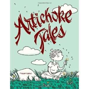  Artichoke Tales [Hardcover] Megan Kelso Books