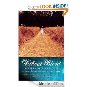 Without Blood Alessandro Baricco  Kindle Store