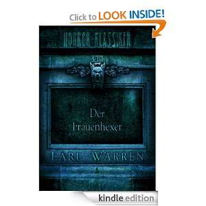Horror Klassiker 8 Der Frauenhexer (German Edition) Earl Warren 