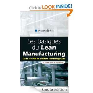 Les basiques du Lean Manufacturing (French Edition) Pierre Bedry 